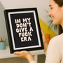 Sassy Swiftie Eras Humorous Bold Typography Print, thumbnail 1 of 5