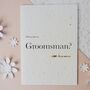 Will You Be My Groomsman? Seeded Card, thumbnail 1 of 4