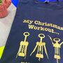 Christmas Workout T Shirt, thumbnail 3 of 9