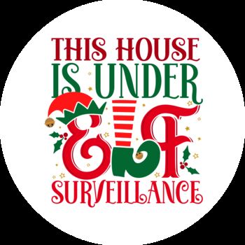 This House Is Under Elf Surveillance Lollipop, 2 of 4