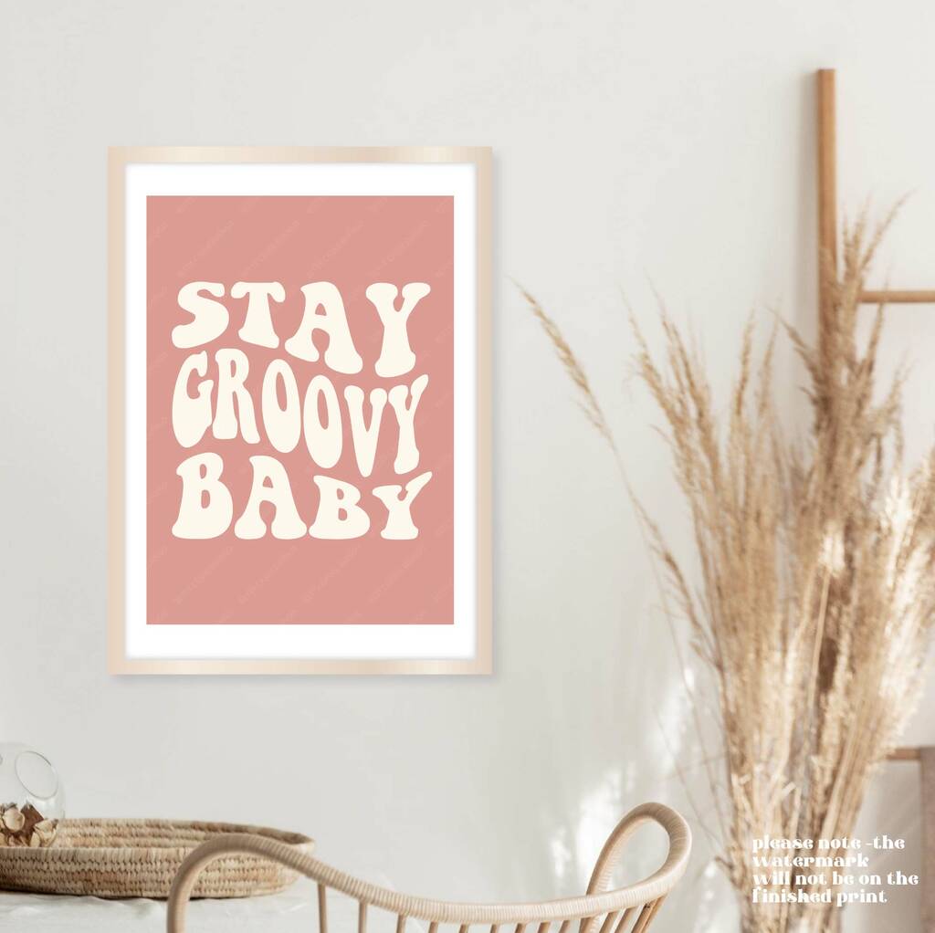 Stay Groovy Baby Print, 1 of 8