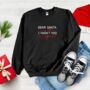 Black Christmas Jumper With ‘Dear Santa, In My Defence I Hadn’t Had My Coffee Yet’ Slogan, thumbnail 6 of 7