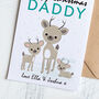 Daddy Christmas Card Personalised With Cute Deer, thumbnail 1 of 4