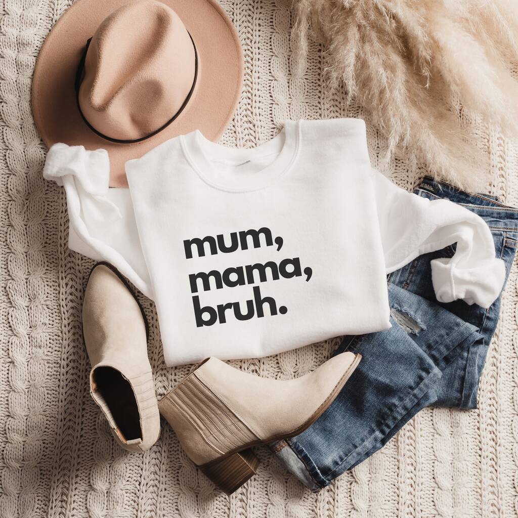 mum-mama-bruh-sweater-by-made-in-snetty