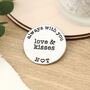 Always With You Love And Kisses Personalised Token, thumbnail 5 of 8