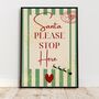 A4 Christmas Art Print, Santa Please Stop Here, Green Stripes, Family Christmas, Children's Christmas, thumbnail 3 of 5