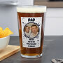 Funny Gifts For Him Photo Personalised Pint Glass, thumbnail 2 of 4