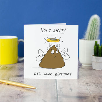 'Holy Shit! It's Your Birthday' Card, 2 of 3