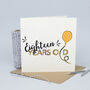 Birthday Balloon Age Card… New Baby To 100 Years Old, thumbnail 2 of 12