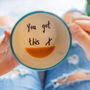 You Got This Hidden Message Mug, thumbnail 1 of 4