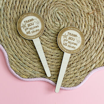 Thank You For Helping Me Shine Personalised Plant Marker, 2 of 4