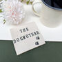 The Dogfather/Dogmother Coaster, thumbnail 6 of 9
