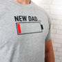 'New Dad' Low Battery Power T Shirt, thumbnail 2 of 3