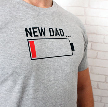 'New Dad' Low Battery Power T Shirt, 2 of 3