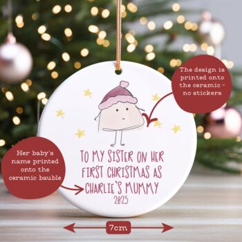 To My Sister On Her First Christmas As A Mummy Decoration, 2 of 3