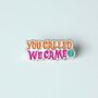'You Called We Came' Windrush Enamel Pin, thumbnail 2 of 3