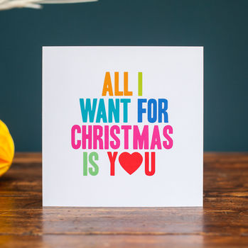 'All I Want For Christmas Is You' Card, 2 of 4