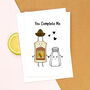 'You Complete Me' Tequila Valentine's Card, thumbnail 1 of 2