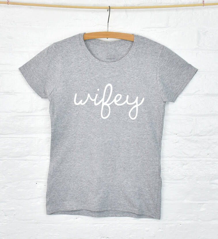 wifey t shirt uk