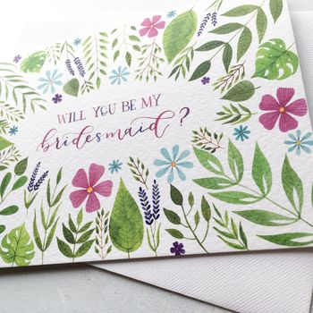 ‘Will You Be My Bridesmaid?’ Floral Watercolour Card, 3 of 3