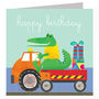 Happy Birthday Crocodile Truck Card, thumbnail 3 of 3