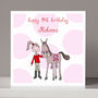Personalised Pony Girl's Birthday Card, thumbnail 1 of 2