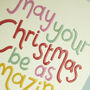 'May Your Christmas Be As Amazing As You Are' Card, thumbnail 2 of 2
