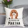 Personalised Reserved For Dog Breed Cushion, thumbnail 2 of 7