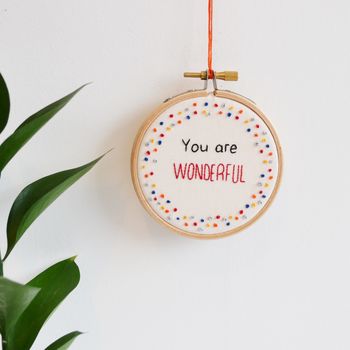 Inspirational Quote Mini Hoop Art 'You Are Wonderful', 2 of 6