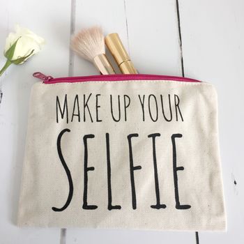 'Make Up Your Selfie' Funny Make Up Bag, 2 of 2