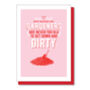 Gardeners, Get Down And Dirty, Valentine's Day Card, thumbnail 2 of 3