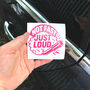 Not Fast Just Loud Car Decal Sarcastic Car Sticker, thumbnail 7 of 10