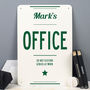 Personalised Office Metal Sign, thumbnail 2 of 7