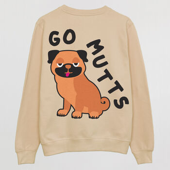 Go Mutts Men's Dog Slogan Sweatshirt, 6 of 6