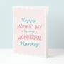 Wonderful Nanny Mother's Day Card, thumbnail 1 of 5