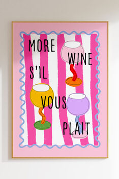 More Wine S'il Vous Plait Colourful Art Print, 4 of 4