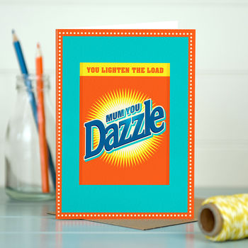 Card For Mum ‘You Dazzle’, 2 of 3