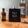 Personalised No.One Dad Scroll Engraved Black Metal Hip Flask 6oz, thumbnail 1 of 7