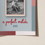 Personalised A Perfect Match Matchbook Print, thumbnail 9 of 12