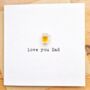 Fathers Day Card Love You Dad, thumbnail 1 of 2