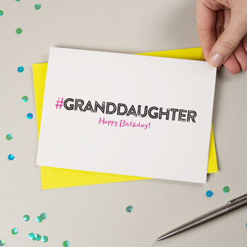 Hashtag Granddaughter Birthday Card, 2 of 3