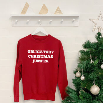 Obligatory Christmas Jumper Unisex Sweatshirt, 3 of 6
