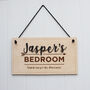 Personalised Wooden Bedroom Sign, thumbnail 1 of 2