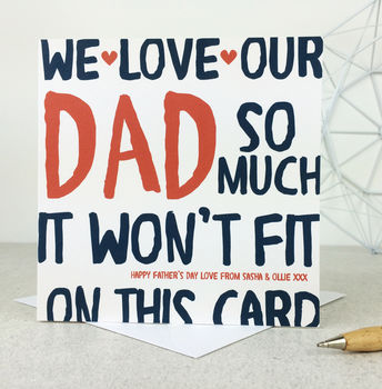 'We Love Our Dad So Much' Funny Fathers Day Dad Card, 2 of 3