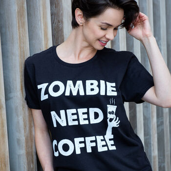 Zombie Need Coffee Women's Halloween T Shirt, 3 of 4