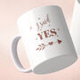 Toast To 'I Said Yes' Proposal Mug Engagement Gift Idea, thumbnail 3 of 5