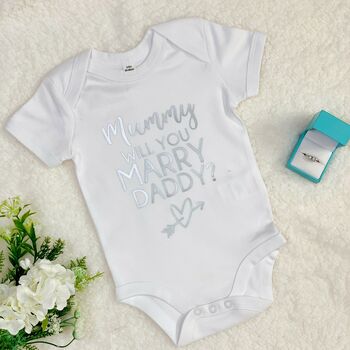 Mummy, Will You Marry Daddy Proposal Babygrow, 2 of 8