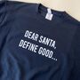 Men's Dear Santa Define Good Christmas Jumper, thumbnail 3 of 6