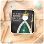 Sing To Him Peasants Funny King Birthday Card Dad Father, thumbnail 3 of 6
