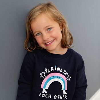 'Be Kind To Each Other' Rainbow Children's Sweatshirt, 4 of 10